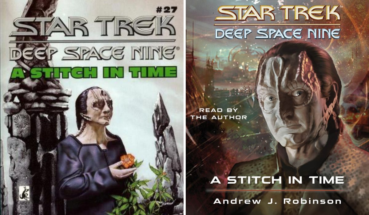 The covers for the new and original releases of Andrew J Robinson's A Stitch in Time, a Star Trek Deep Space Nine Spinoff Novel