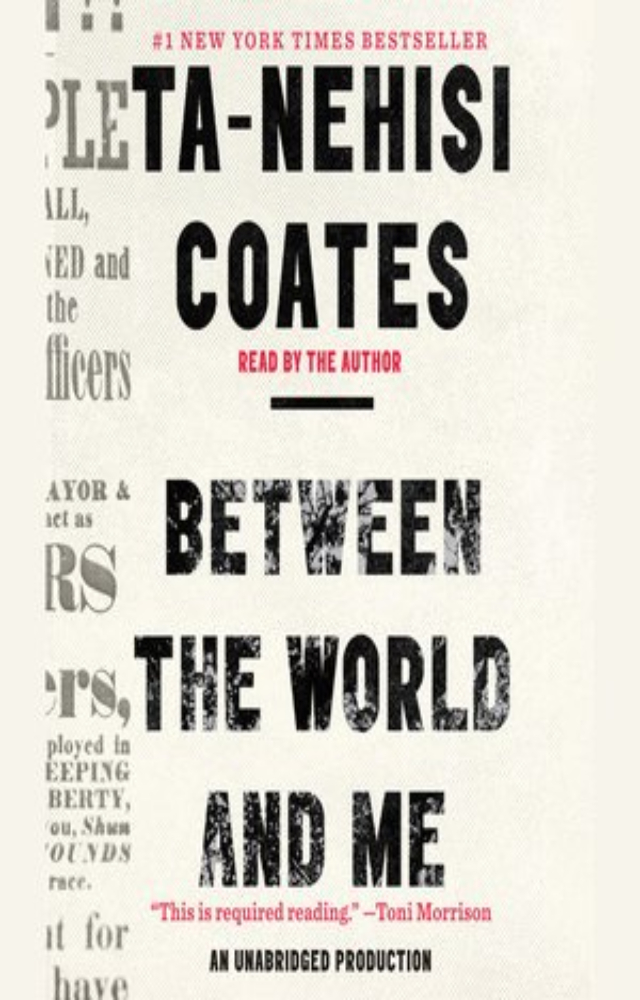 The cover of "Between The World and Me" by Ta-Nehisi Coates