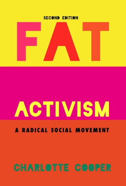 Fat Activism cover art (Intellect Books)