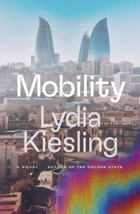 Mobility by Lydia Kiesling