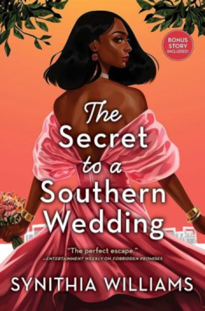The Secret to a Southern Wedding by Synithia Williams