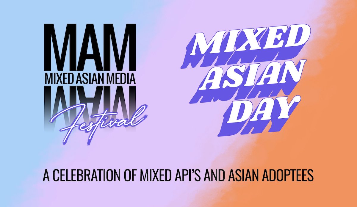 Official banner for Mixed Asian Day, hosted by Mixed Asian Media.