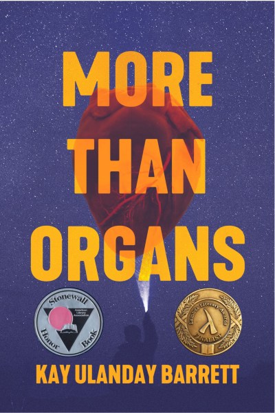 More Than Organs by Kay Ulanday Barrett (Sibling Rivalry Press, LLC)