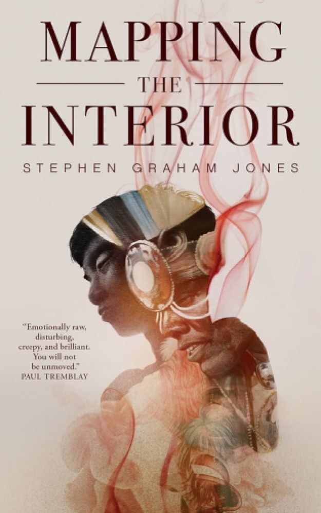 Cover of Mapping the Interior by Stephen Graham Jones