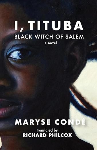 Cover of I, Tituba, Black Witch of Salem