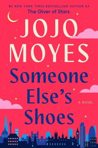 Someone Else's Shoes by Jojo Moyes book cover. Blue font on pink background