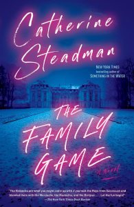 Neon pink lettering on blue background spell out Catherine Steadman "The Family Game" book cover.