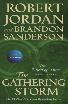 The Gathering Storm by Robert Jordan and Brandon Sanderson