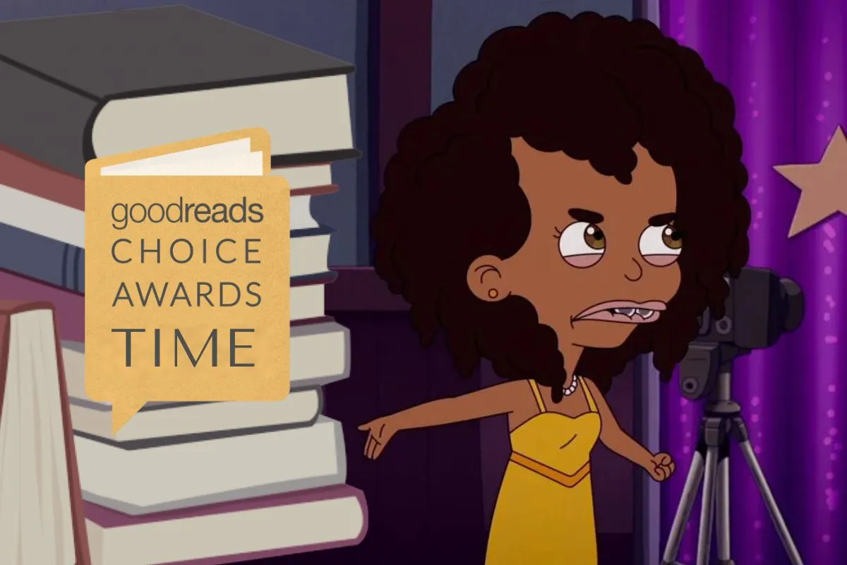 Missy from Big Mouth pointing frustratingly to stack of desaturation books with the words "Goodreads Choice Award Time."