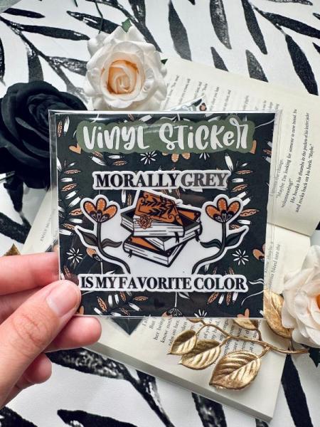 Morally Grey is my Favorite Color sticker. 