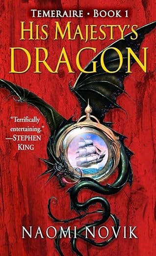 Cover of His Majesty's Dragon.