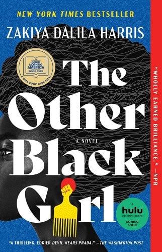 The cover of Zakiya Dalila Harris' novel, 'The Other Black Girl.' The author's name and the title are in large white letters over the silhouette of a Black woman with natural hair in an afro against a blue background. 