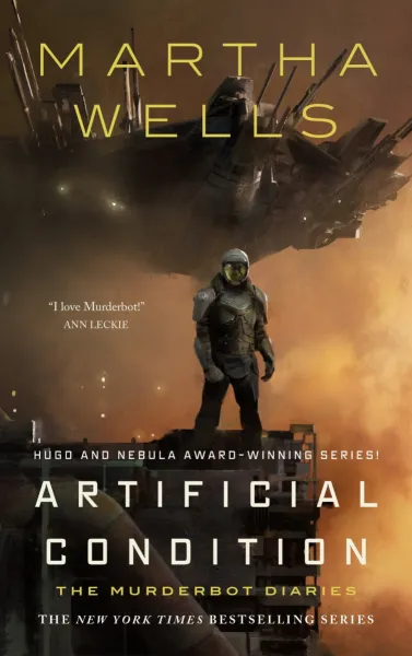 Artificial Condition (The Murderbot Diaries #2) cover art