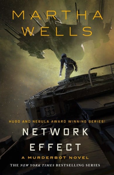 Network Effect (The Murderbot Diaries #5) cover art