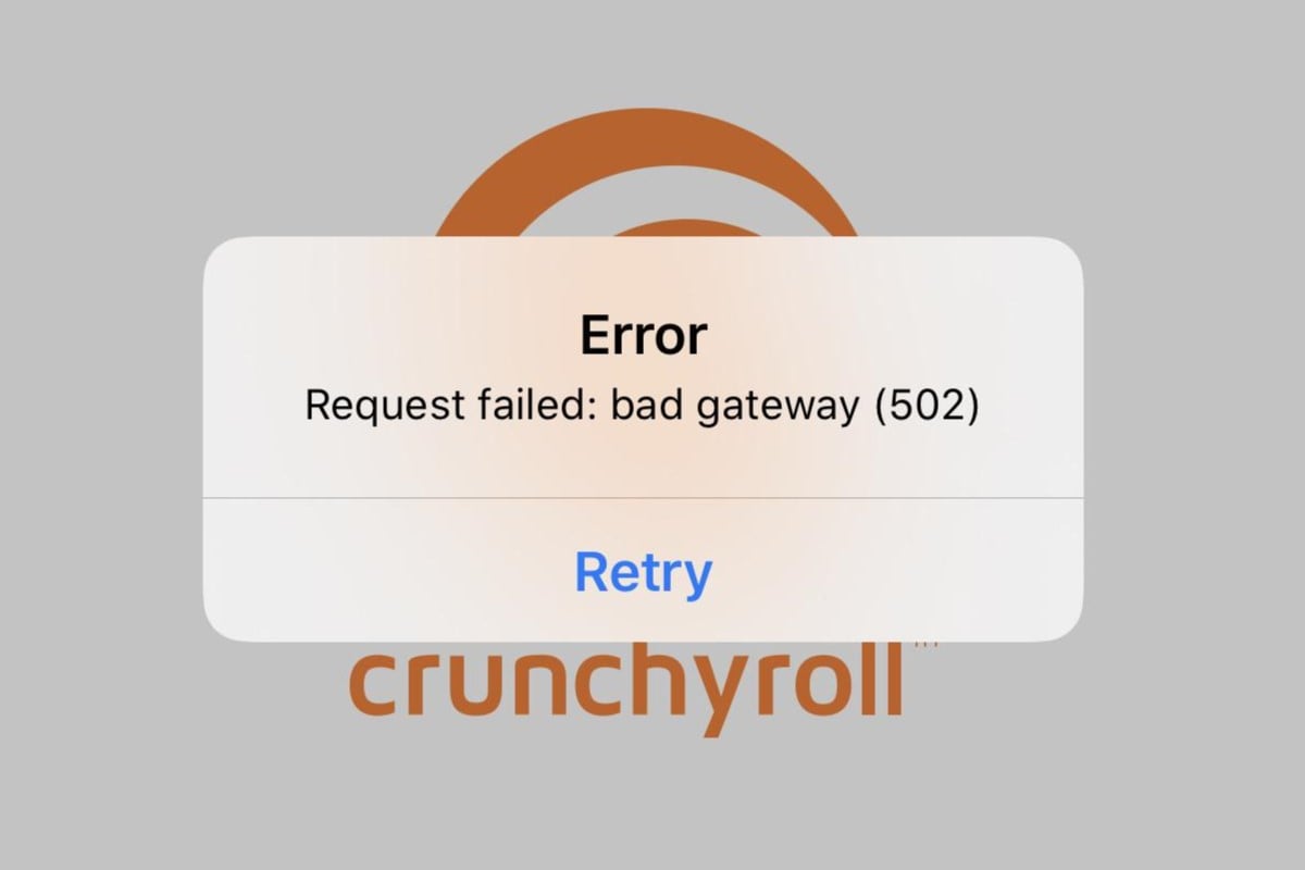 Fixing a Bad Gateway Error 502 Error at Crunchyroll
