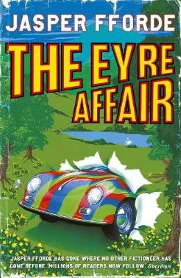 Cover of Jasper Fforde's The Eyre Affair; a blue, green, and red striped mini bursts through a painted backdrop