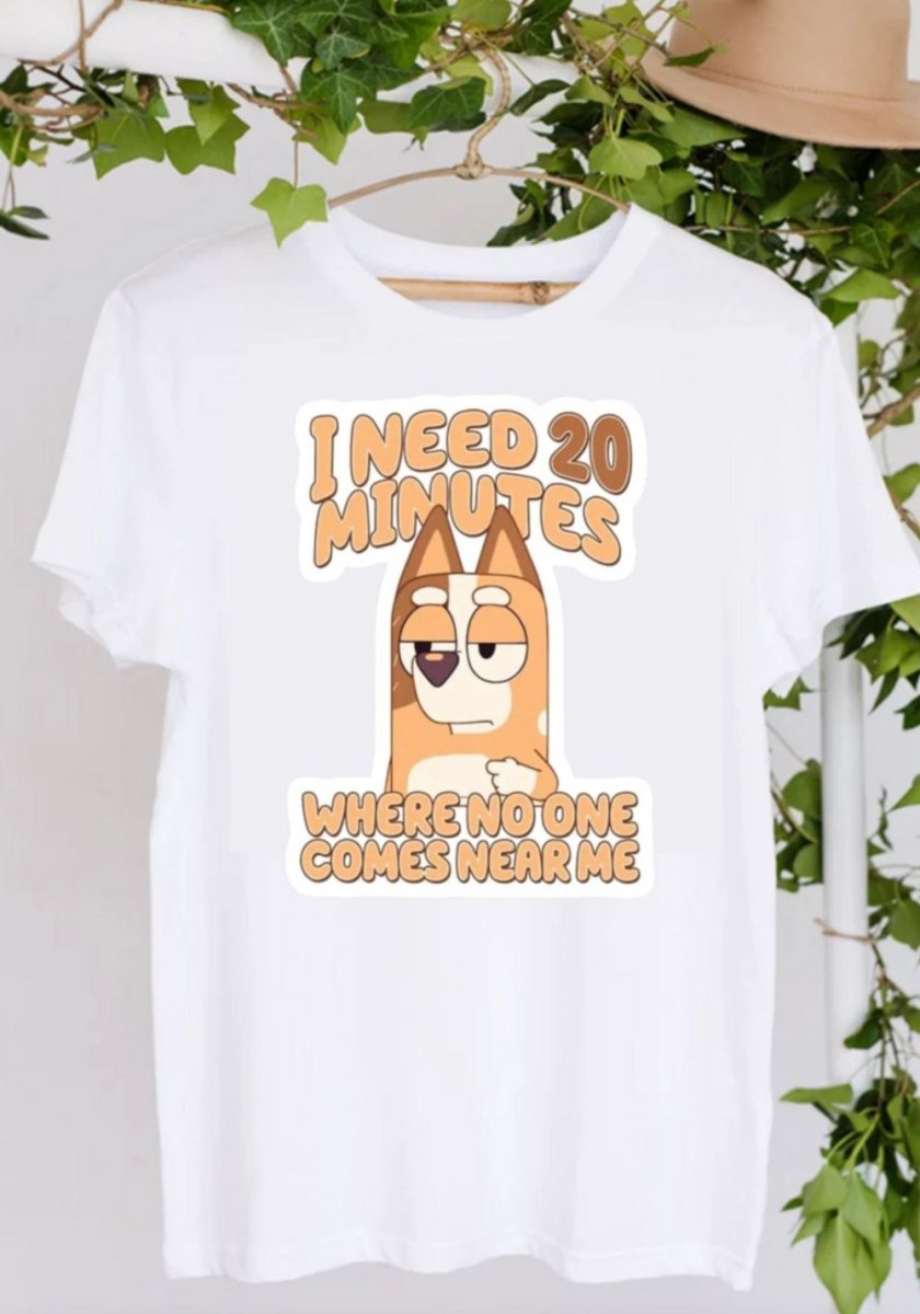 Bluey Chilli 20 Minutes Shirt