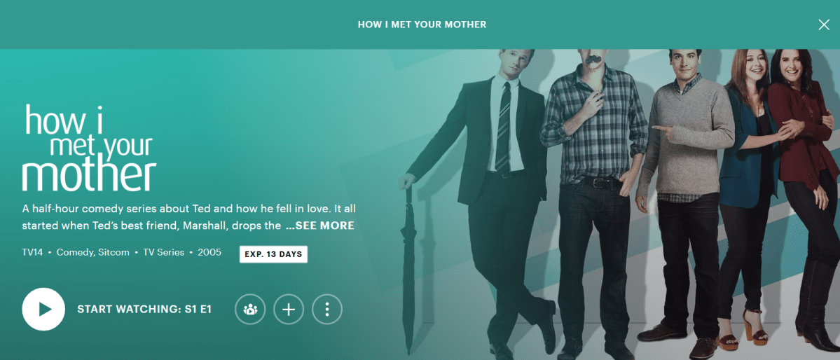 Hulu shows that How I Met Your Mother is leaving in 13 days.
