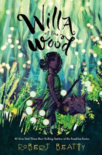 The cover for Willa of the Wood by Robert Beatty