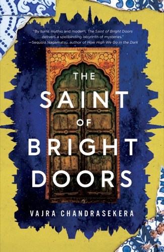 "The Saint of Bright Doors"