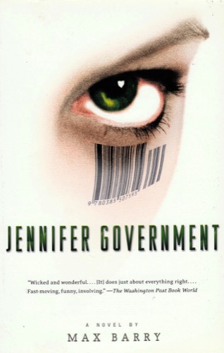 Cover art for "Jennifer Government"