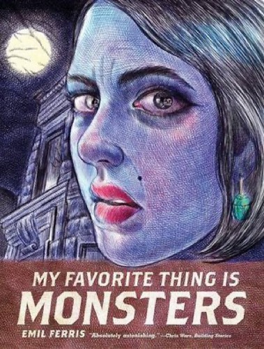 Cover art for "My Favorite Thing Is Monsters"