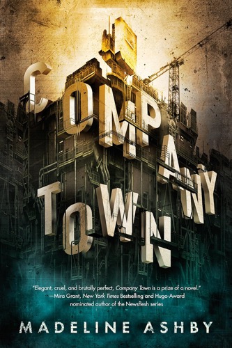 Cover art for "Company Town"