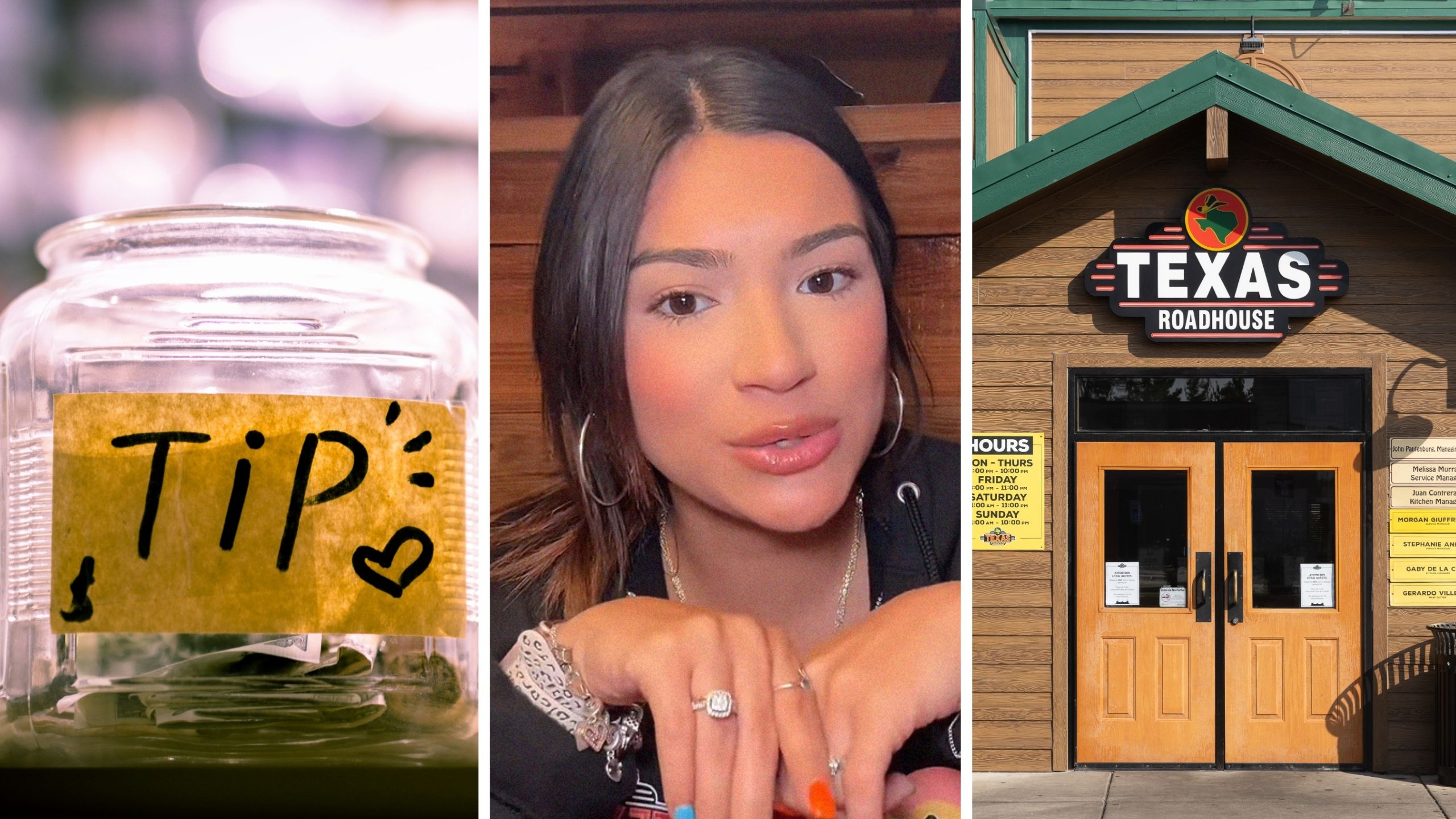 tipping jar (l) woman shares work experience (c) texas roadhouse exntrance (r)