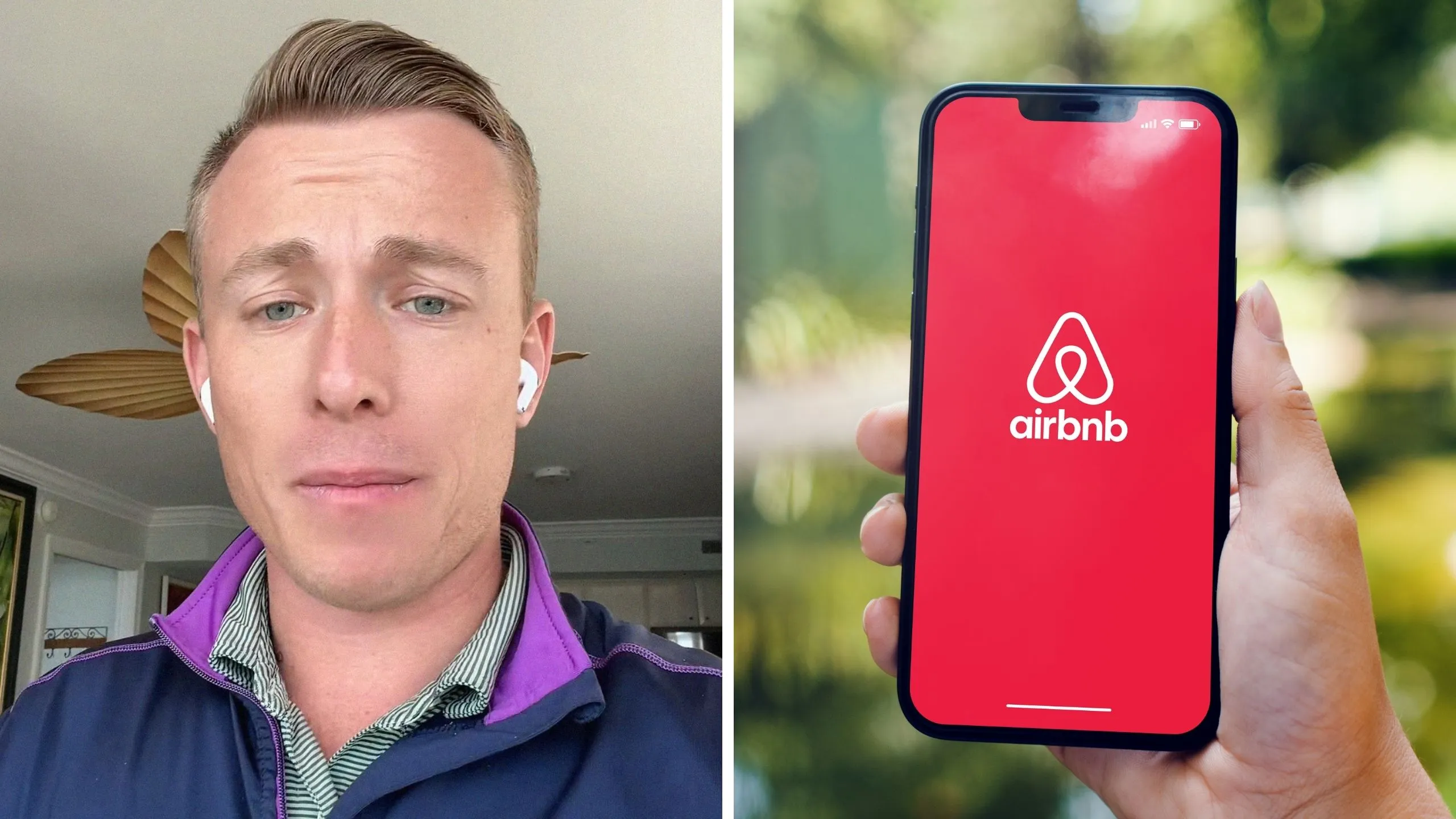 man shares air bnb issues (l) air bnb app (r)