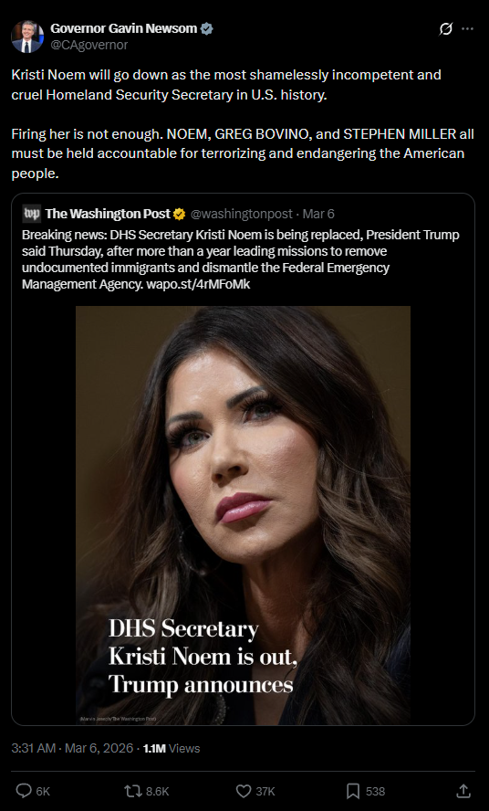 Gavin Newsom thinks firing Kristi Noem isn't enough