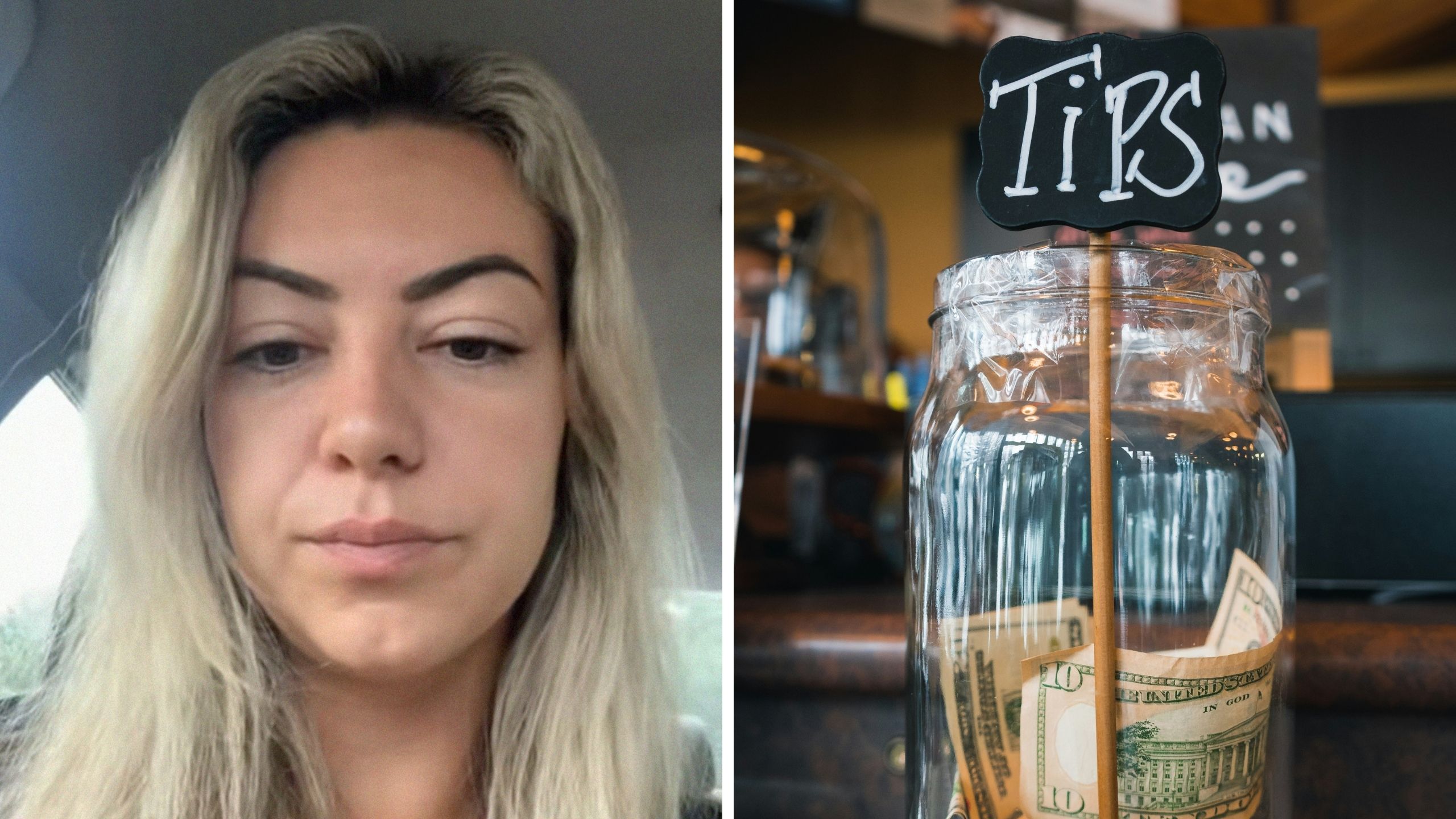 woman shares day in the job (l) Tip jar (r)