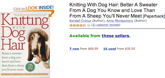 Knitting With Dog Hair - Better A Sweater From A Dog You Know and Love Than From A Sheep You'll Never Meet